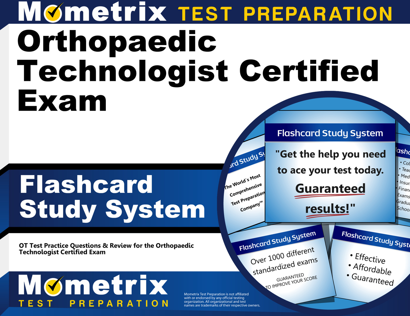 Orthopaedic Technologist Certified Exam Flashcard Study System
