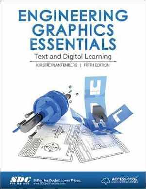 Engineering Graphics – Paperback, by Plantenburg Kirstie – Very Good h