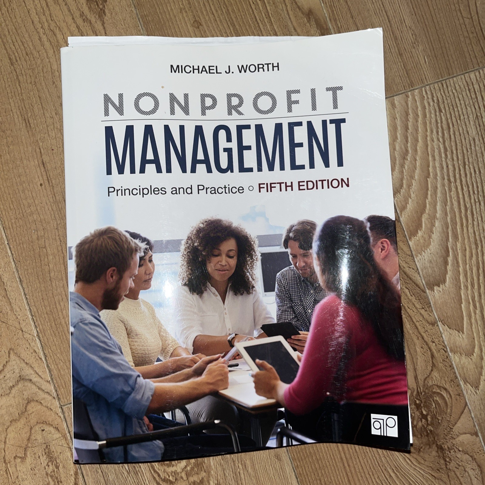 Nonprofit Management : Principles and Practice by Michael J. Worth 2019 5th Ed