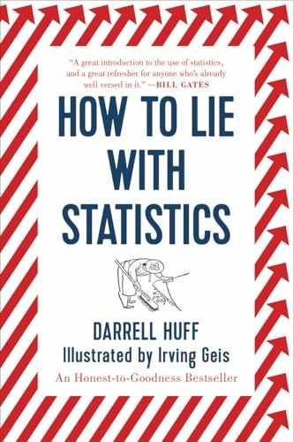 How to Lie with Statistics – Paperback, by Huff Darrell – Very Good