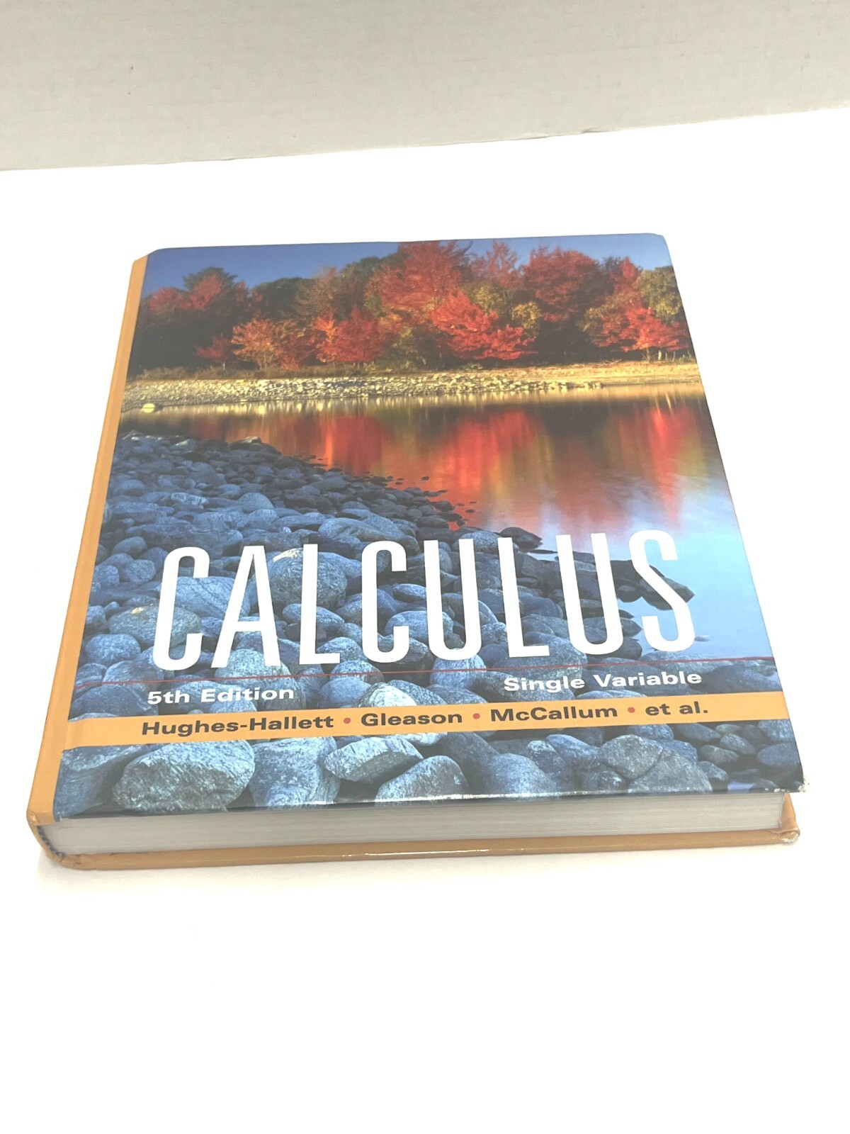 Calculus Single Variable 5th Edition by Deborah Hughes-Hallett Hardcover Book