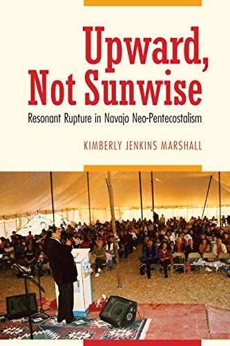 Upward, Not Sunwise: – Paperback, by Marshall Kimberly Jenkins – Very Good