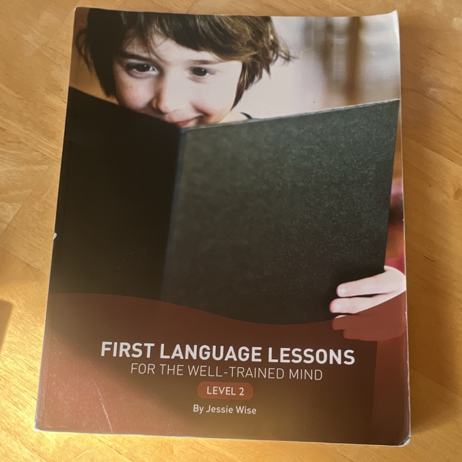 Peace Hill Press First Language Lessons Level 2 Textbook by Jessie Wise