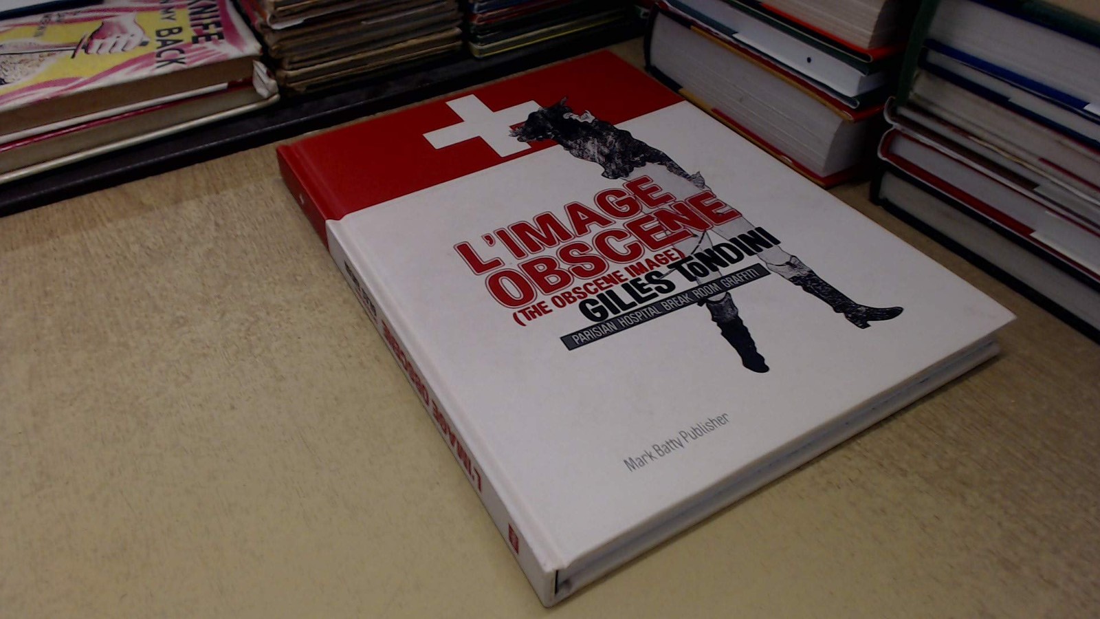 The Obscene Image: Parisian Hospital Break Room Graffiti