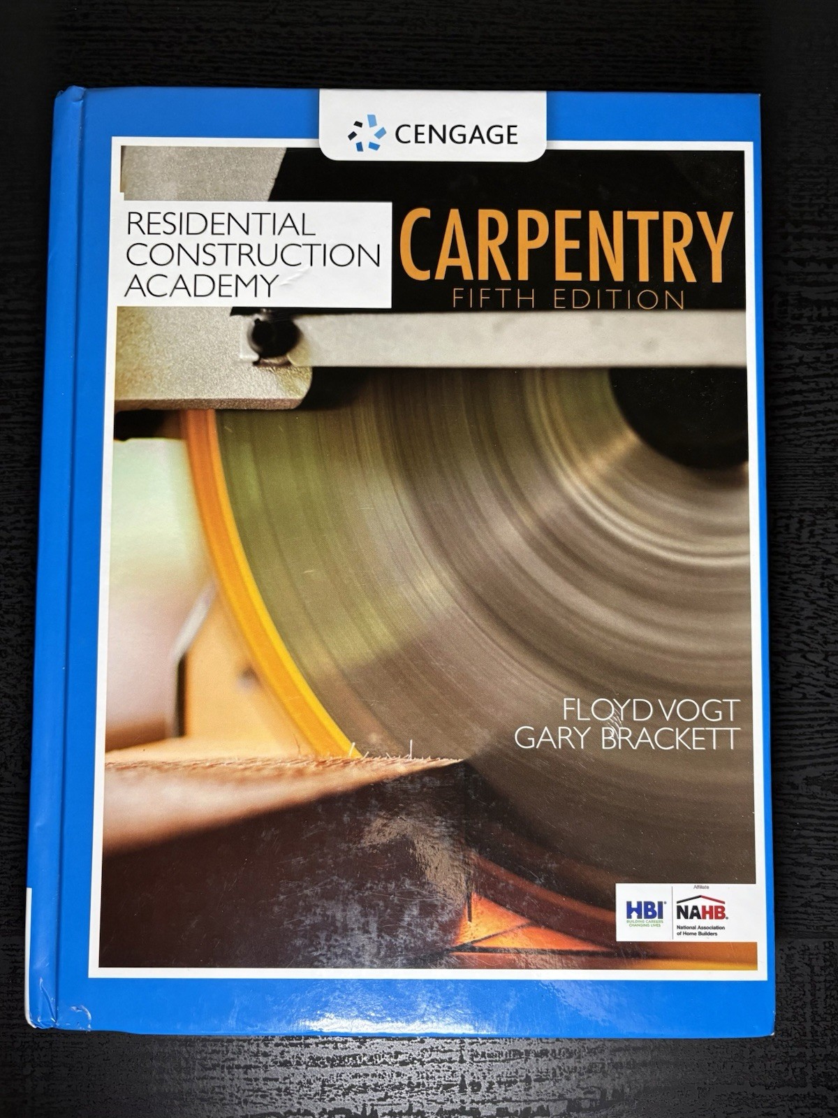 Residential Construction Academy Carpentry Fifth Edition Hardcover Book