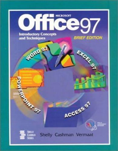 Microsoft Office 97 Introductory Concepts and Techniques Brief Edition by