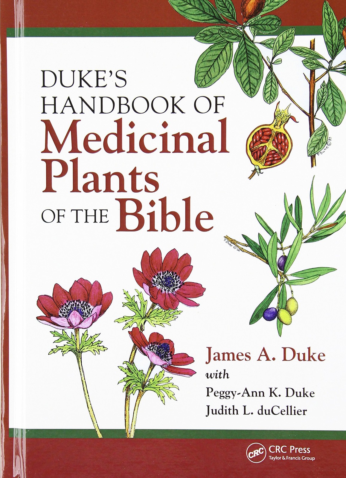 Duke’s Handbook of Medicinal Plants of the Bible
