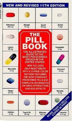 The Pill Book, Eleventh Edition by Silverman, Harold M., Good Book
