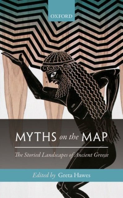 HAWES – MYTHS ON THE MAP C – New hardback or cased book – X555z