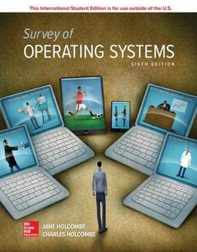 Survey of Operating Systems – Paperback, by Holcombe Jane; Holcombe – New h