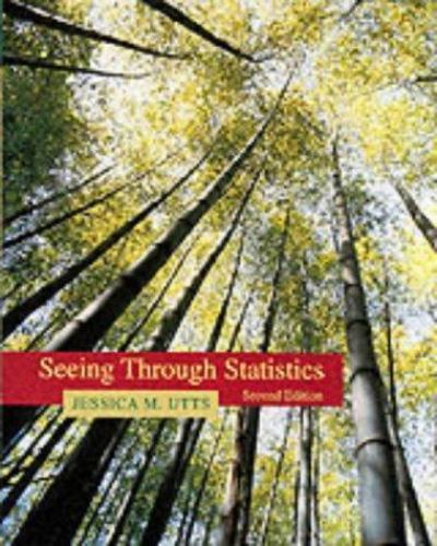 Seeing Through Statistics by Jessica M. Utts