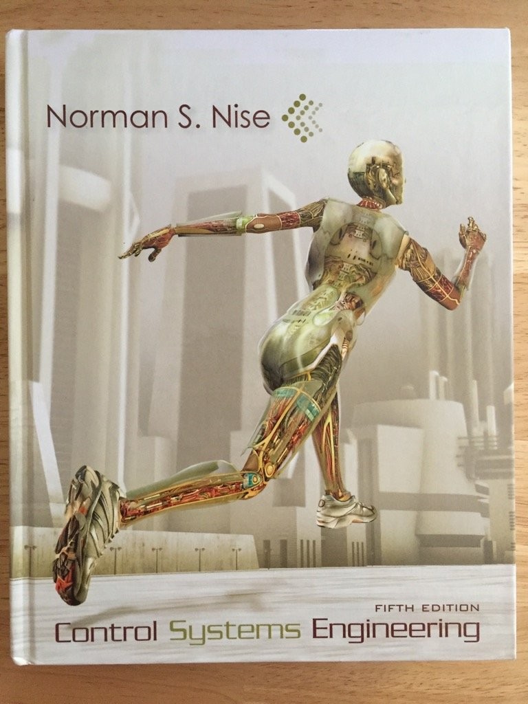 Control Systems Engineering by Norman S. Nise