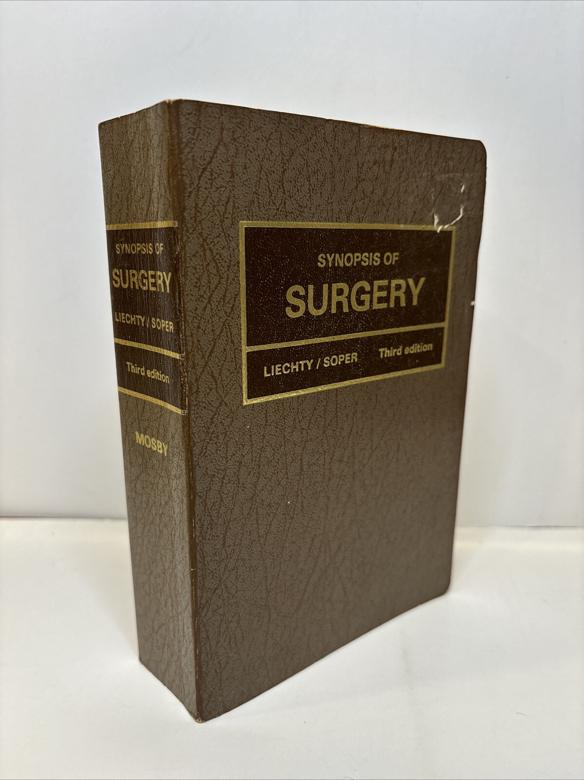 Synopsis of Surgery Third Edition 1976 Richard Liechty MD & Robert Soper MD￼