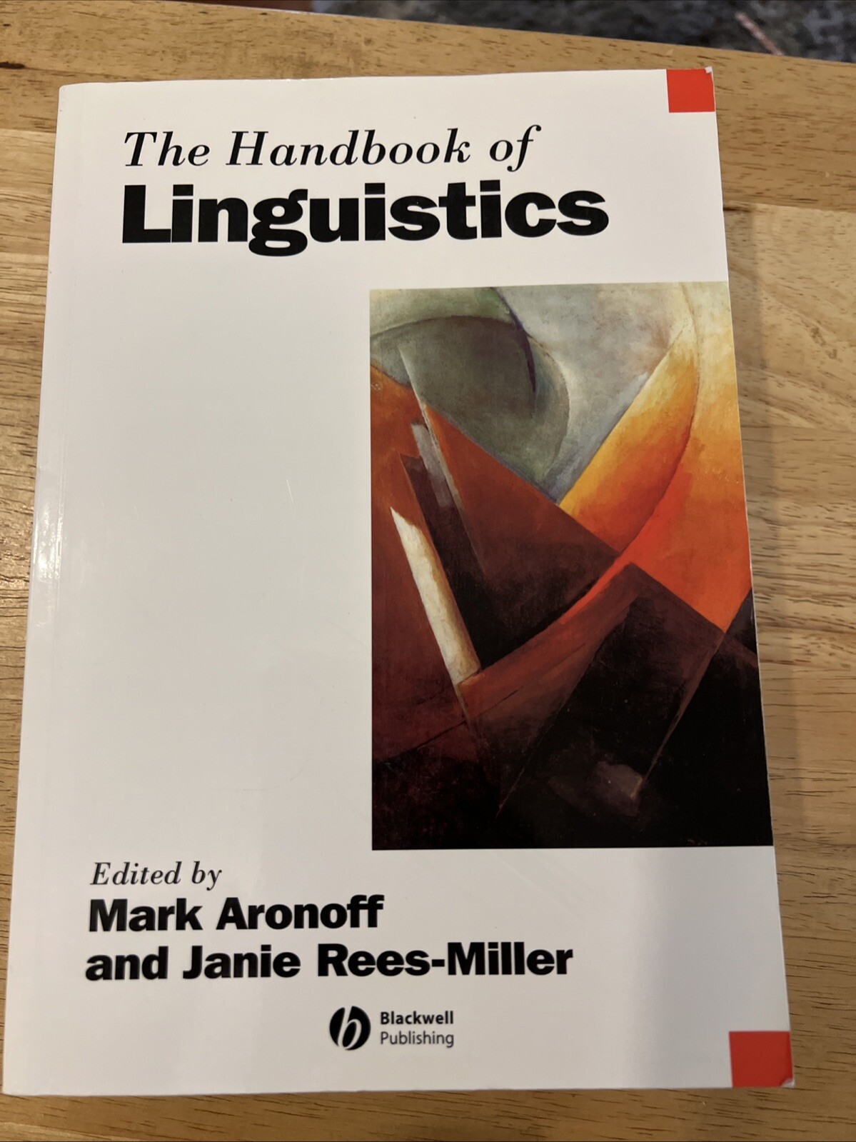 The Handbook of Linguistics – By Mark Aronoff Paperback