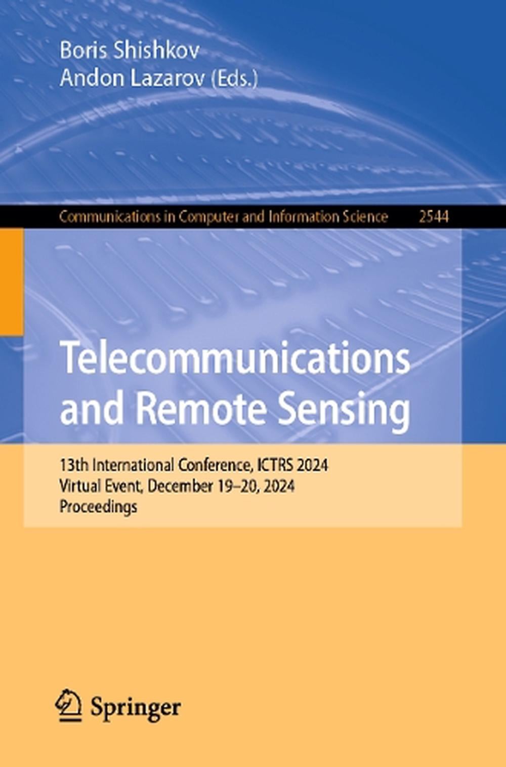 Telecommunications and Remote Sensing: 13th International Conference, ICTRS 2024