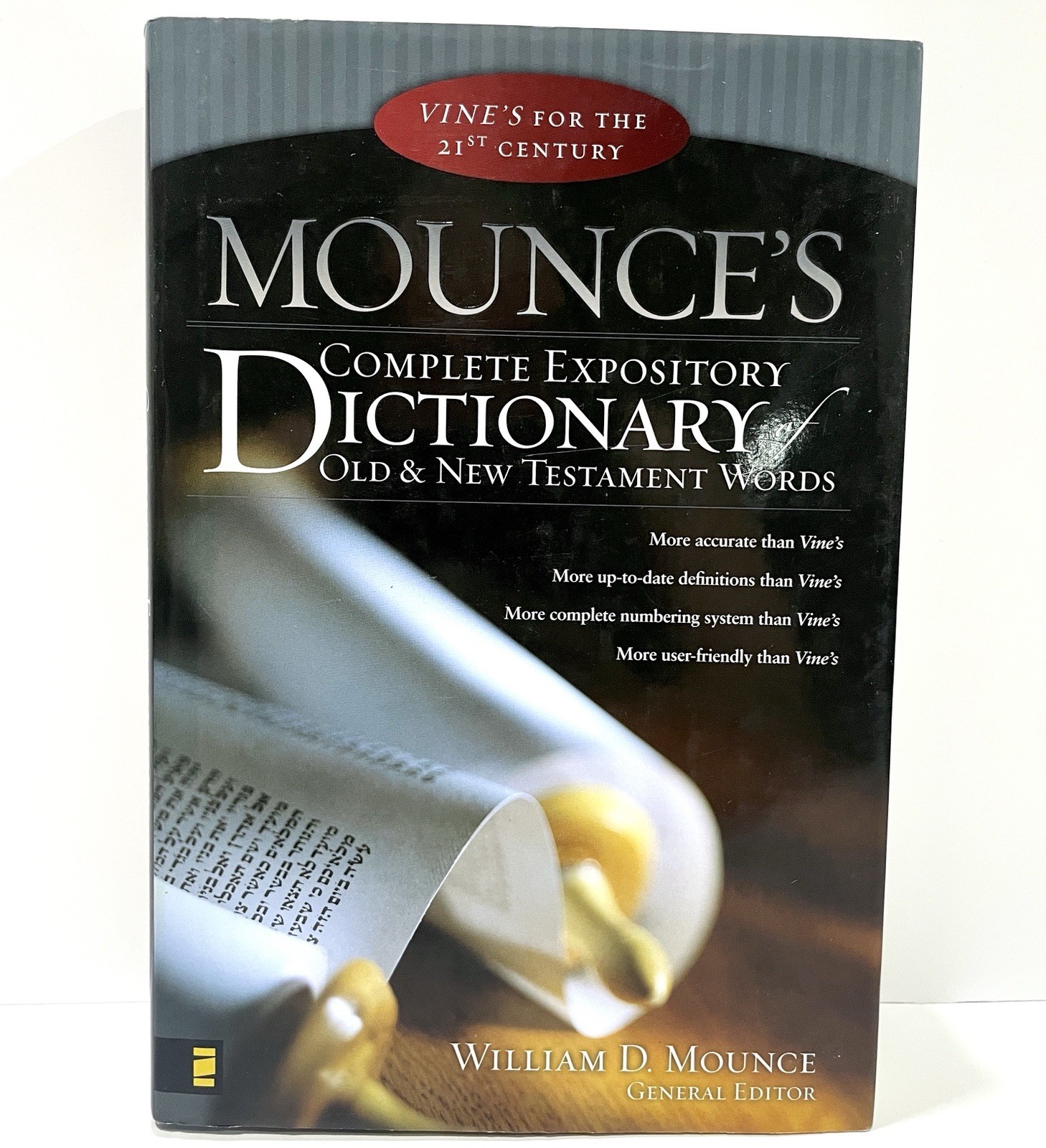 Mounce’s Complete Expository Dictionary of Old and New Testament Words HC