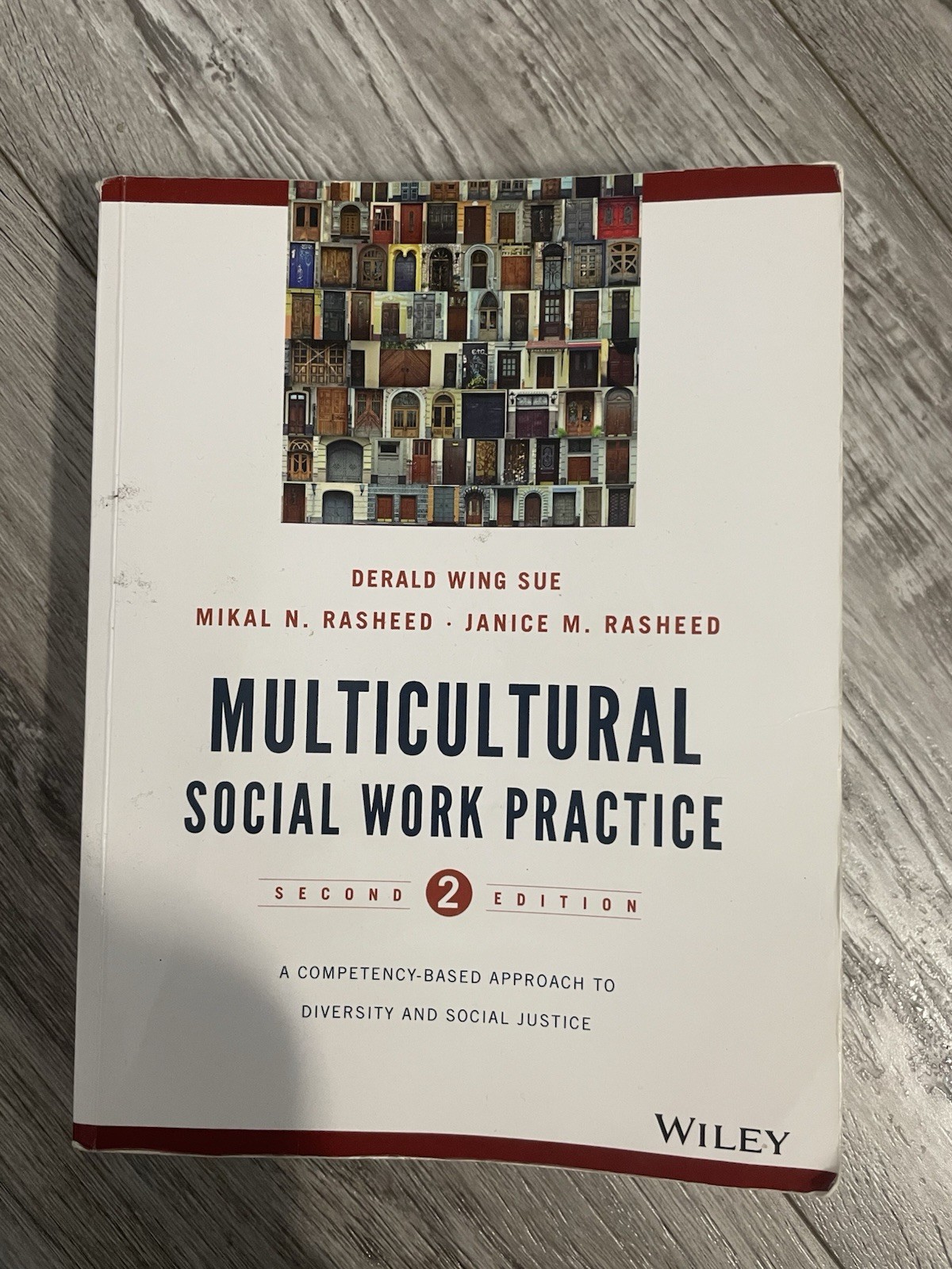 Multicultural Social Work Practice : Derald Wing Sue2nd edition