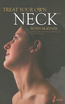 Treat Your Own Neck 5th Ed Robin McKenzie Neck Pain Management Naturopathic