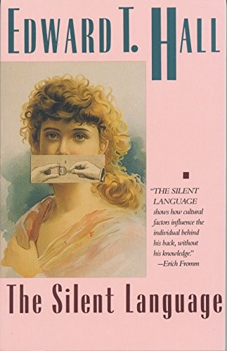 The Silent Language by Hall, Edward T.