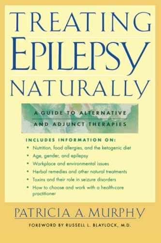 Treating Epilepsy Naturally : A Guide to – Paperback, by MURPHY – Acceptable