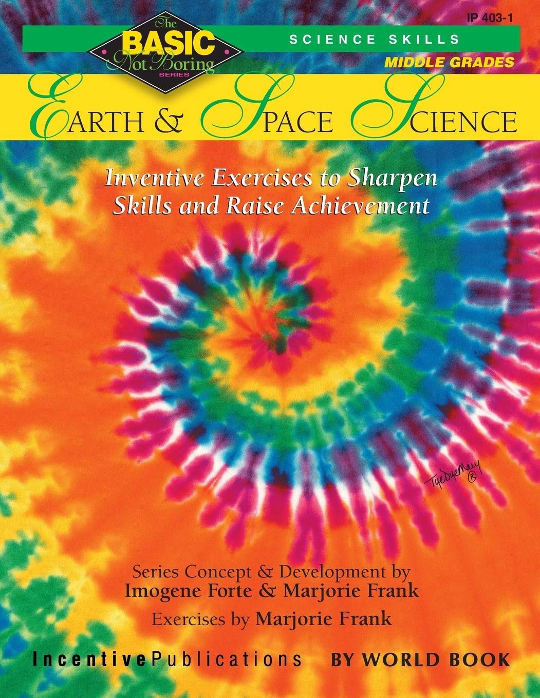Earth & Space Science BASIC/Not Boring 6-8+: Inventive Exercises to Sharpen …