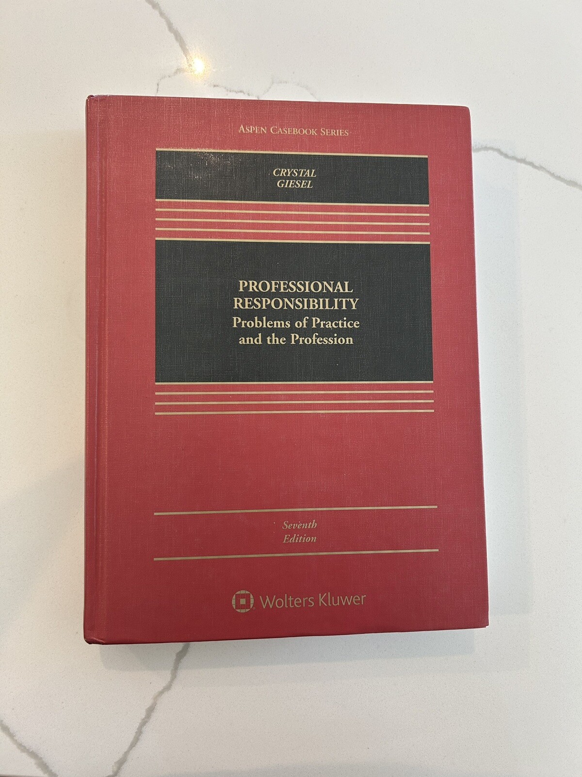 Aspen Casebook Ser.: Professional Responsibility : Problems of Practice and the