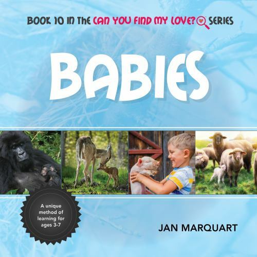 Babies: Book 10 in the Can You Find My Love? Series by Marquart, Jan, Brand N…