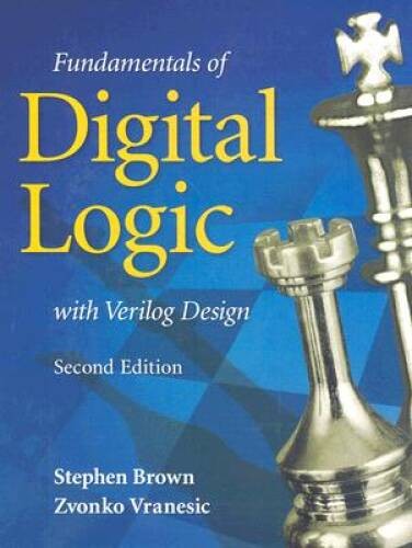 Fundamentals of Digital Logic with Verilog Design – Hardcover – GOOD