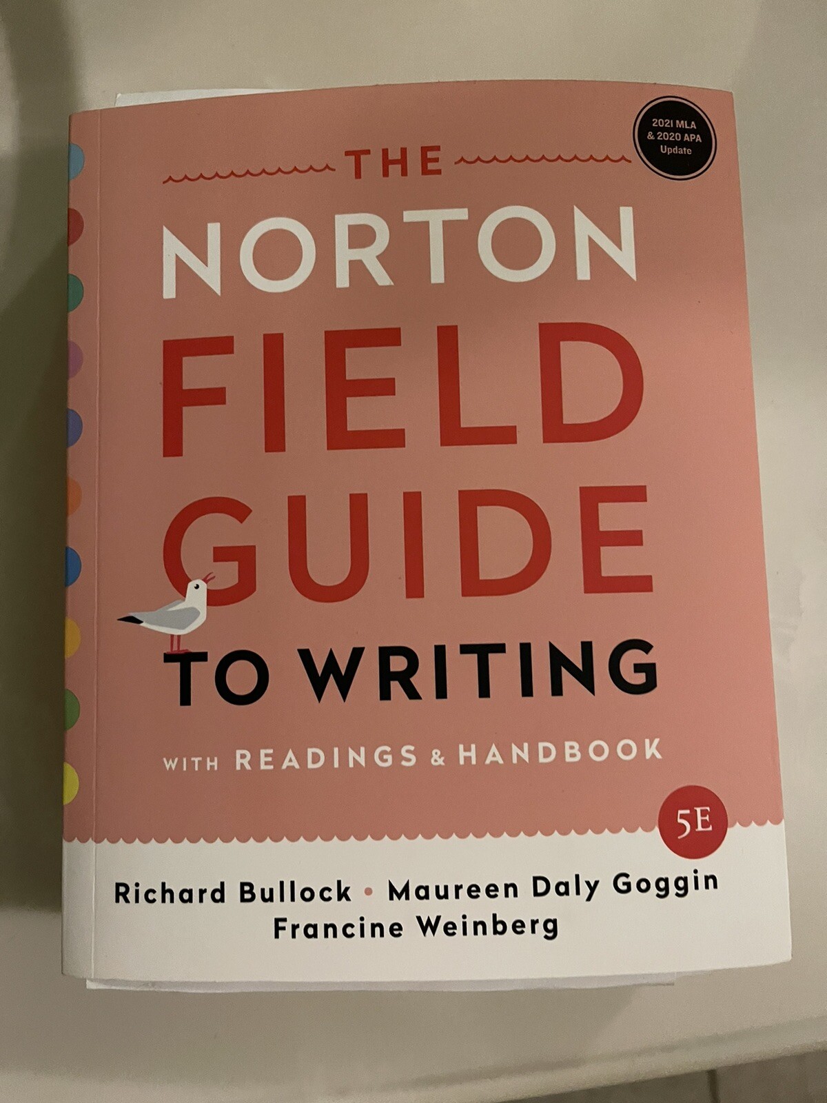 The Norton Field Guide to Writing with Readings and Handbook by Maureen Daly…