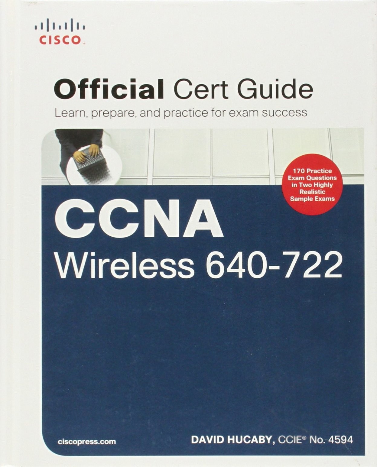 CCNA Wireless 640-722 Official Cert Guide