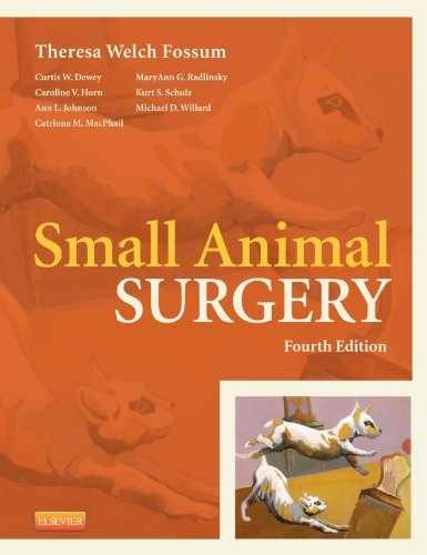 Small Animal Surgery – Hardcover, by Fossum DVM MS PhD Dipl ACVS – Very Good