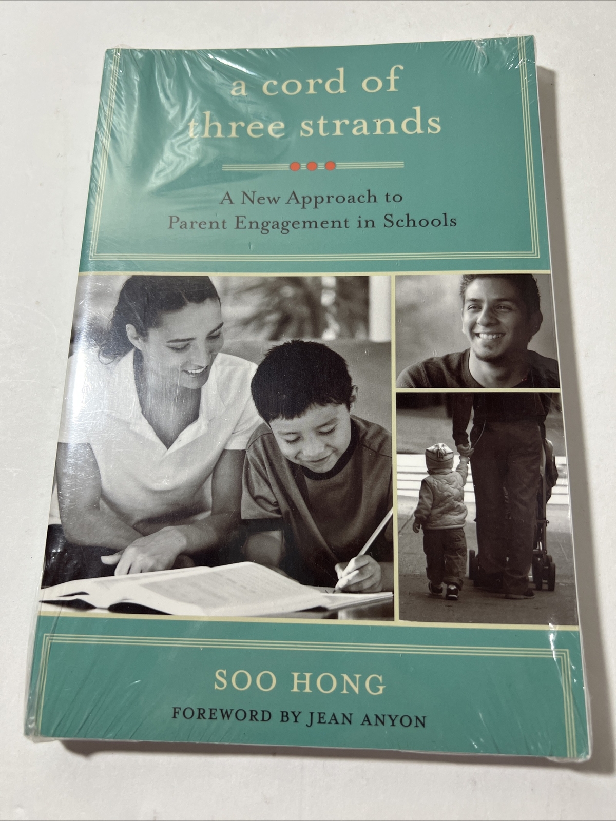 A Cord of Three Strands: A New Approach to Parent Engagement in Schools
