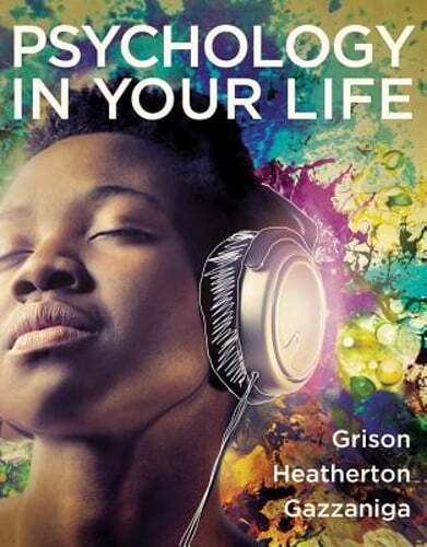 Psychology in Your Life by Sarah Grison: Used