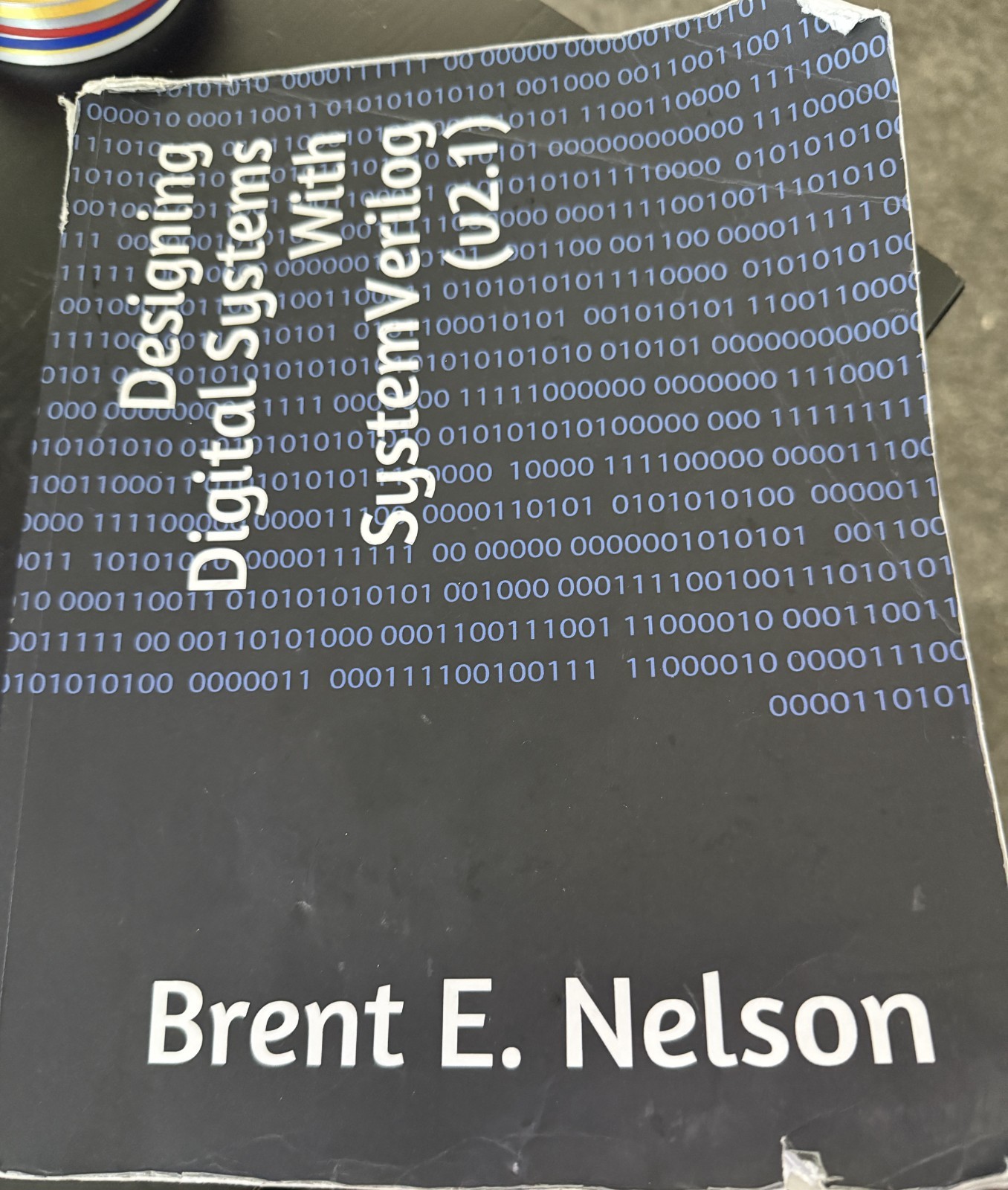 Designing Digital Systems With SystemVerilog V2.1