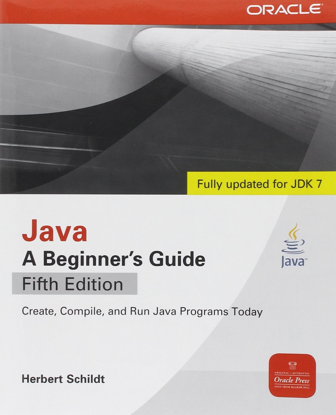 Java, A Beginner’s Guide, 5th Edition
