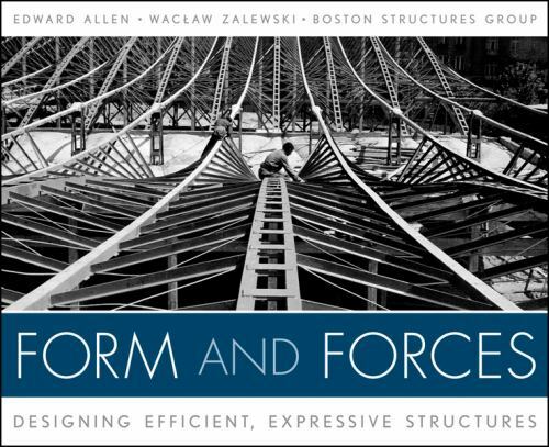 Form and Forces: Designing Efficient, Expressive Structures [With Access Code]