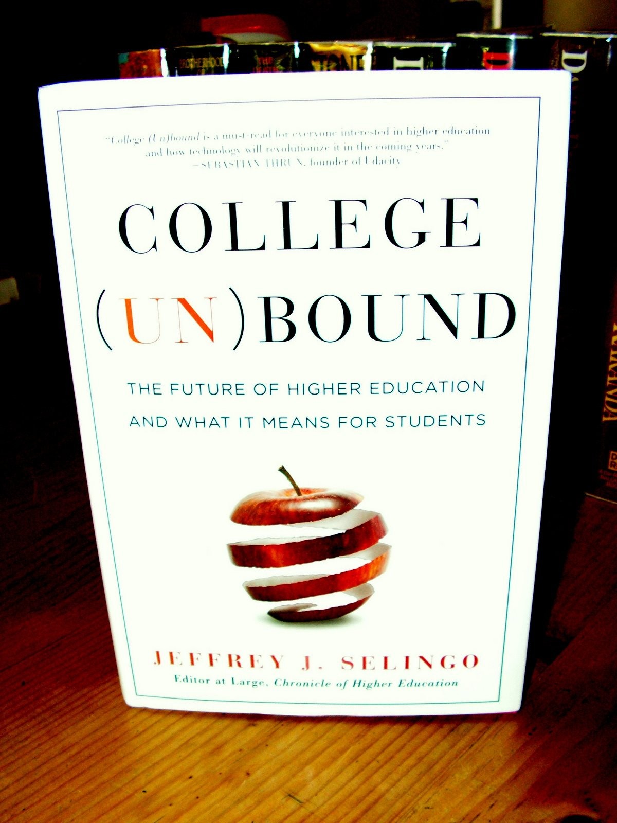 College Unbound by Jeffrey J. Selingo
