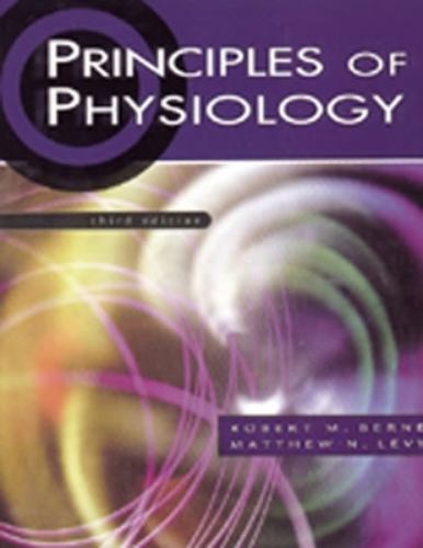Principles of Physiology: With STUDENT CONSULT Online Access, Berne MD, Robert M
