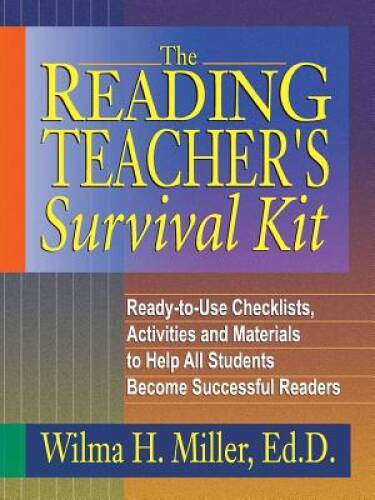 The Reading Teachers Survival Kit: Ready-to-Use Checklists, Activities a – GOOD