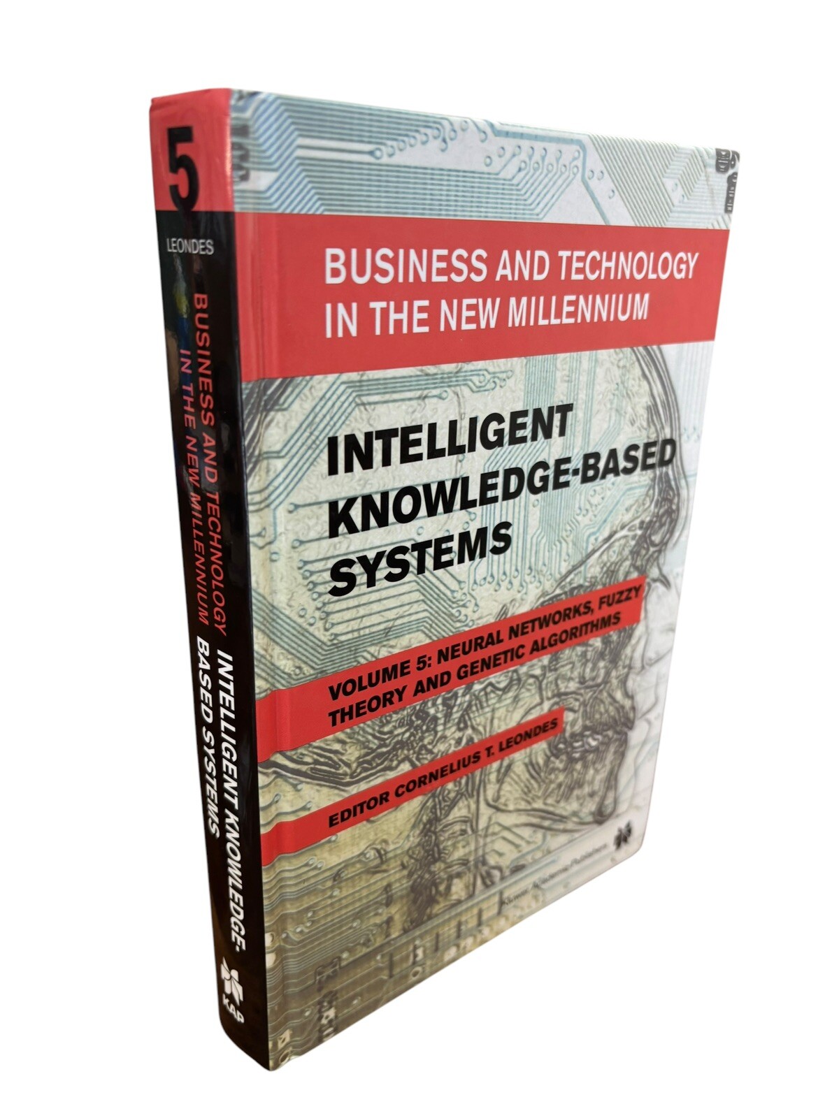 Intelligent Knowledge Based Systems Volume 5 Leondes Hard Cover Neural Networks