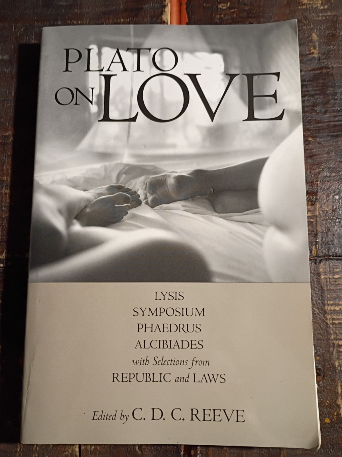 Hackett Classics Ser.: Plato on Love : Lysis, Symposium, Phaedrus,…
