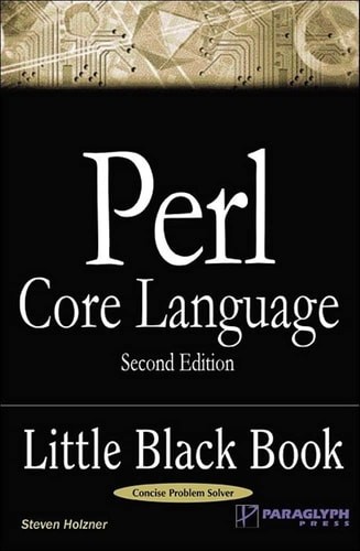 Perl Core Language Little Black Book, Second Edition by Steven Holzner, Acceptab
