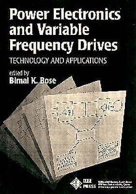 New! Power Electronics and Variable Frequency Drives IEEE Press Free Shipping