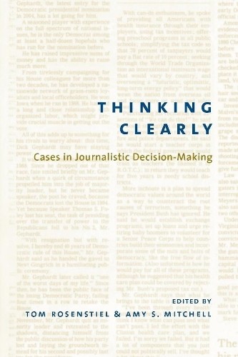 Tom Rosenstiel Thinking Clearly (Hardback)