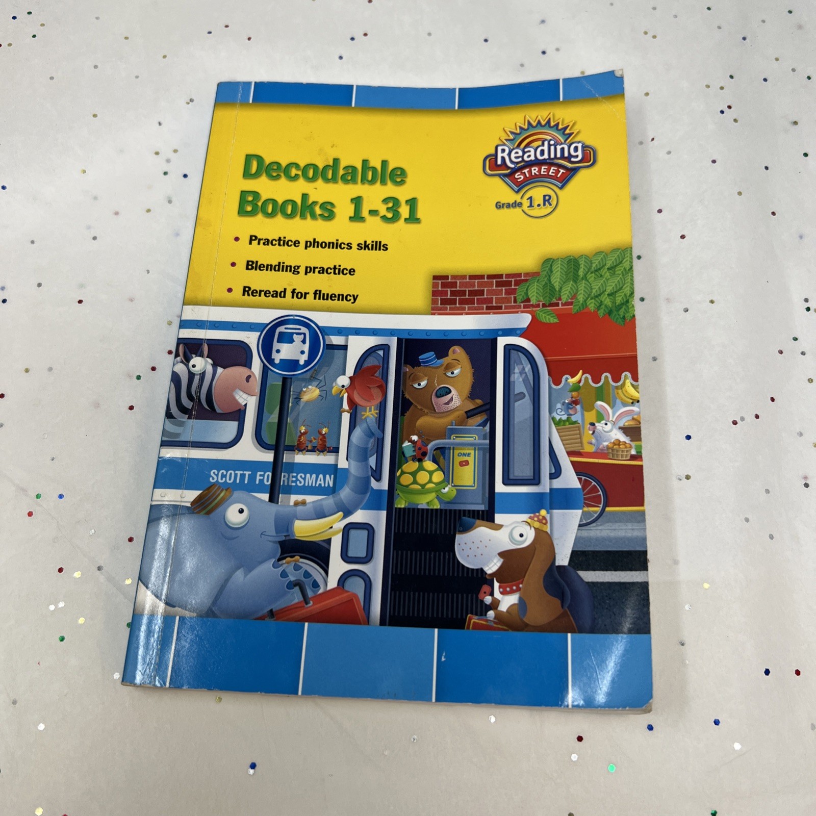 Reading Street Decodable Books 1-31 Grade 1 Practice Reader Scott Foresman