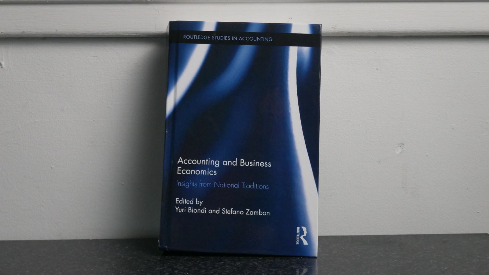 Routledge Studies in Accounting Ser.: Accounting and Business Economics :…