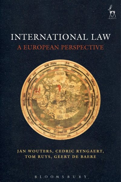International Law : A European Perspective, Paperback by Wouters, Jan; Ryngae…