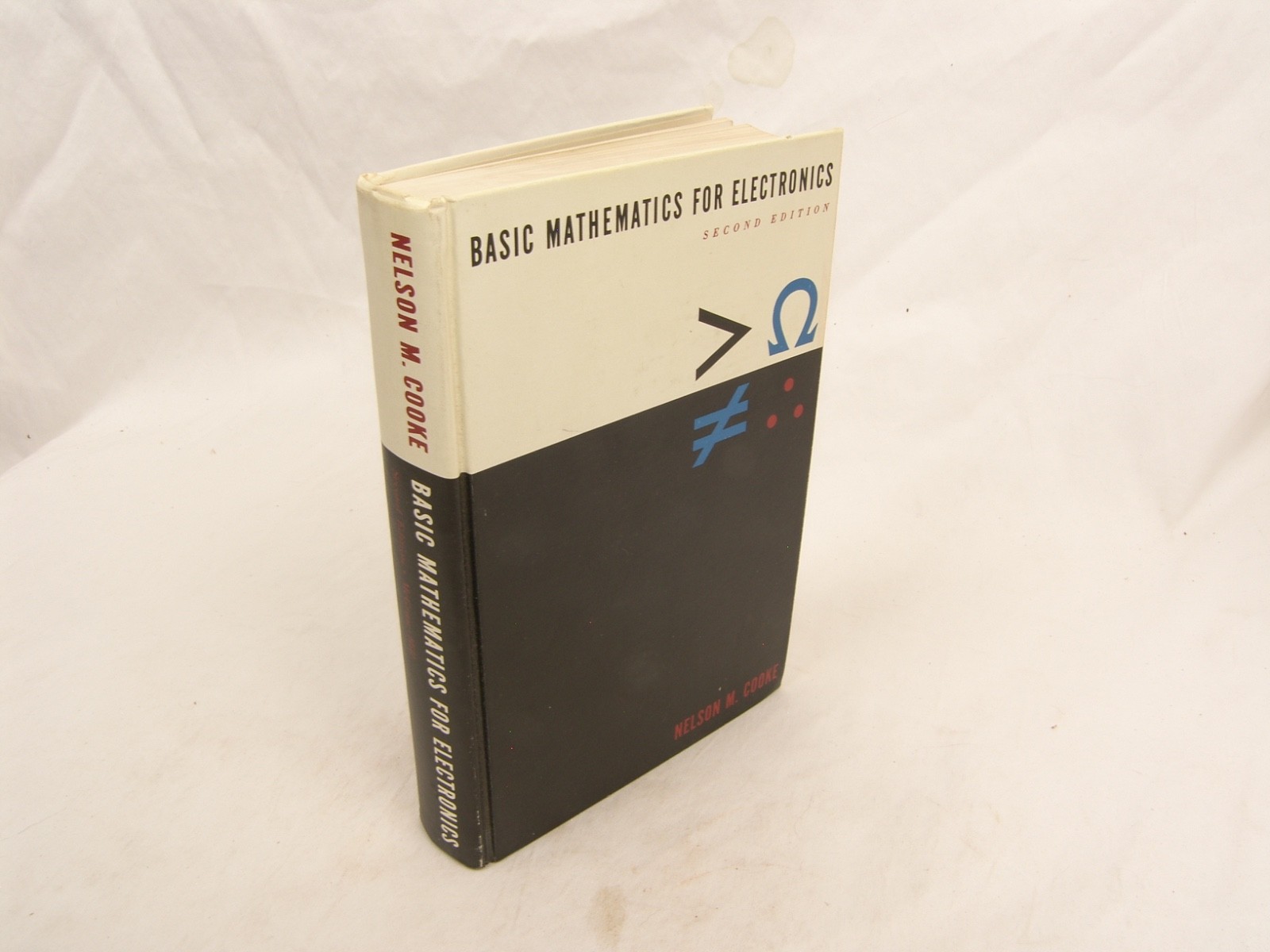 Basic Mathematics for Electronics Second Edition Nelson Cooke 1960 HC VG Cond