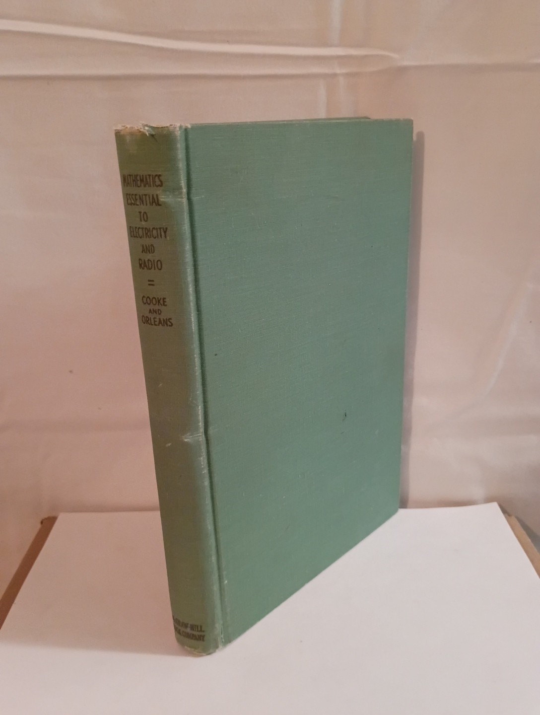 Mathematics Essential To Electricity & Radio VTG Book USAF WWII Cooke RARE