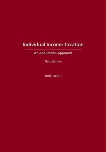Individual Income Taxation: An Application Approach, Larson, Joni, 9781531011437